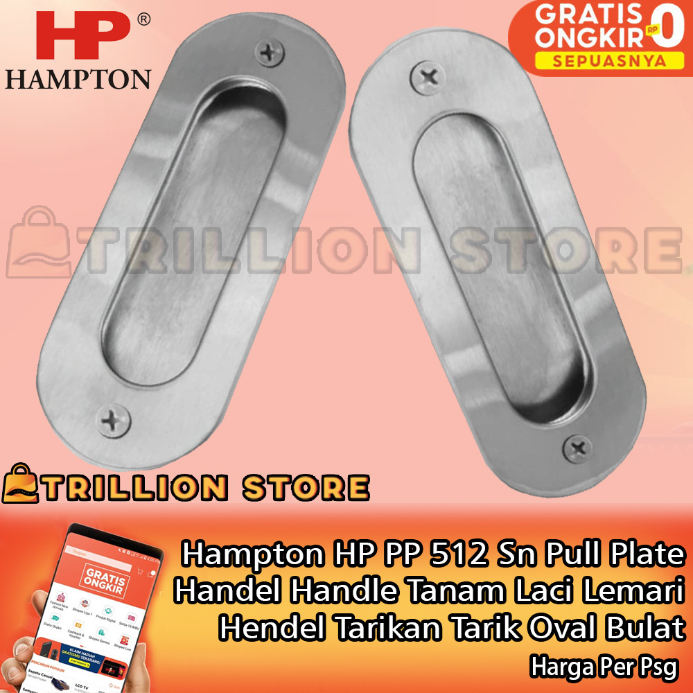 Hampton Handle Tanam HP PP 512 Sn Pull Plate Handel Laci Lemari Hendel Tarikan Tarik Oval Bulat Klas