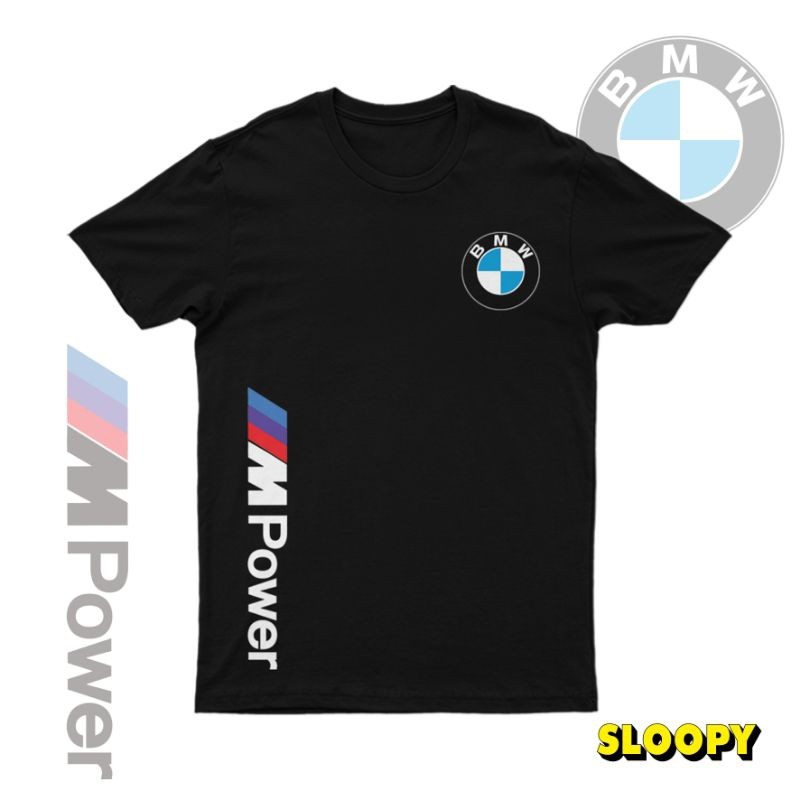 (COD) Sloopy - T-Shirt BMW Baju BMW Power Kaos BMW