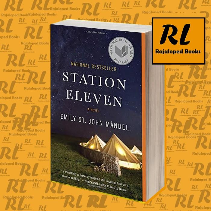 Station Eleven Emily St. John Mandel