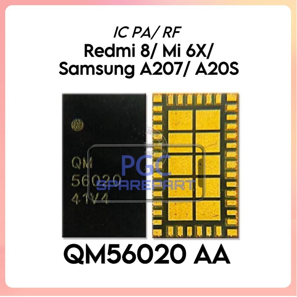 IC PA / IC RF Qm56020 / QM56020 AA Untuk Xiaomi Redmi 8 / Mi6X / Mi 6X / Samsung Galaxy A207 / A20S