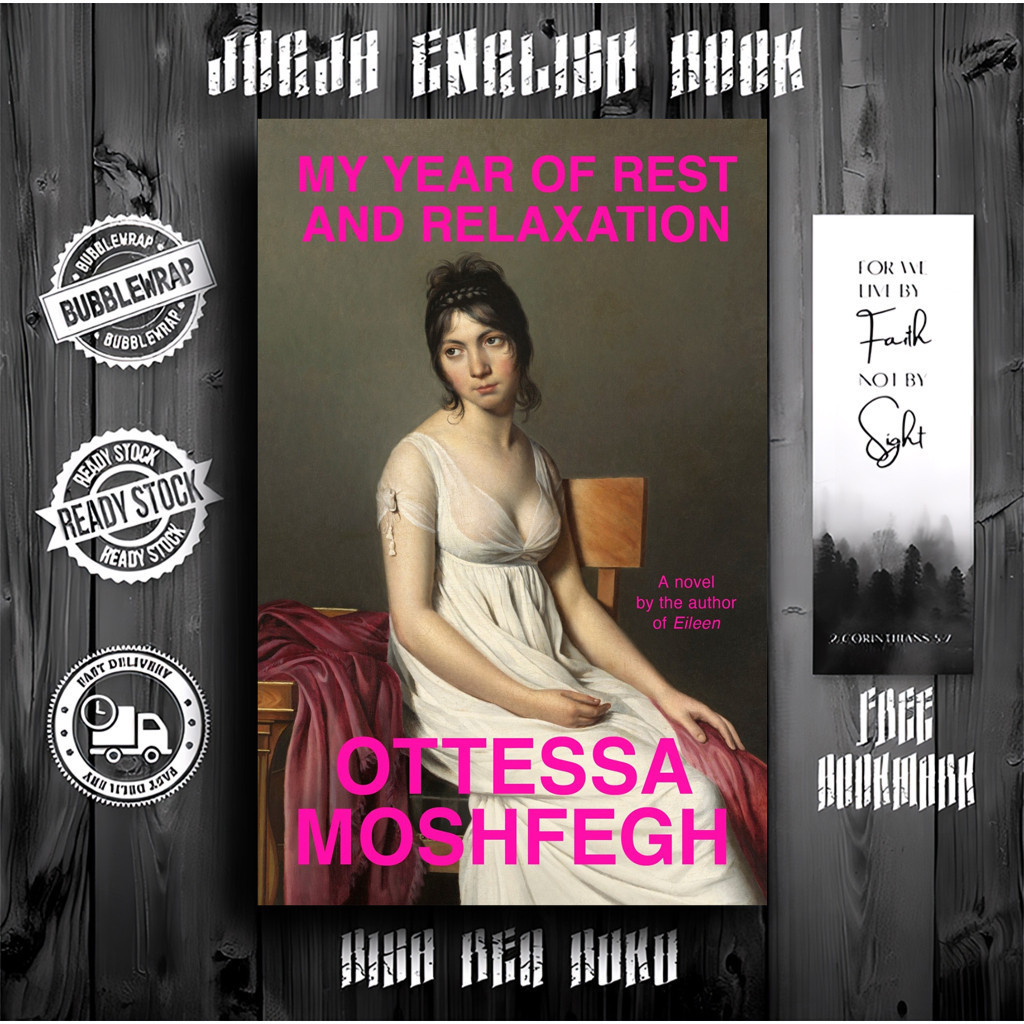 My Year of Rest and Relaxation by Ottessa Moshfegh