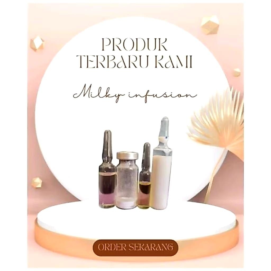 Infus Milky Whitening Susu Stemcell Dan Glutathion