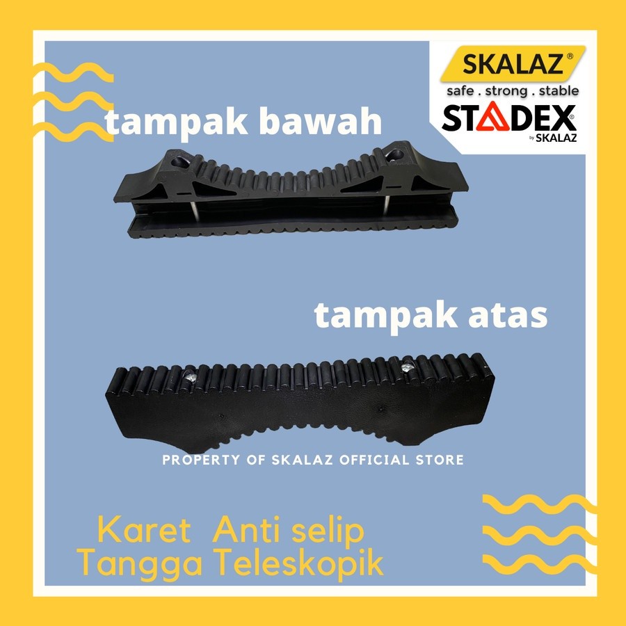 Karet Anti Selip Tangga Teleskopik Single / Karet Tangga Teleskopik Ori Stadex Skalaz