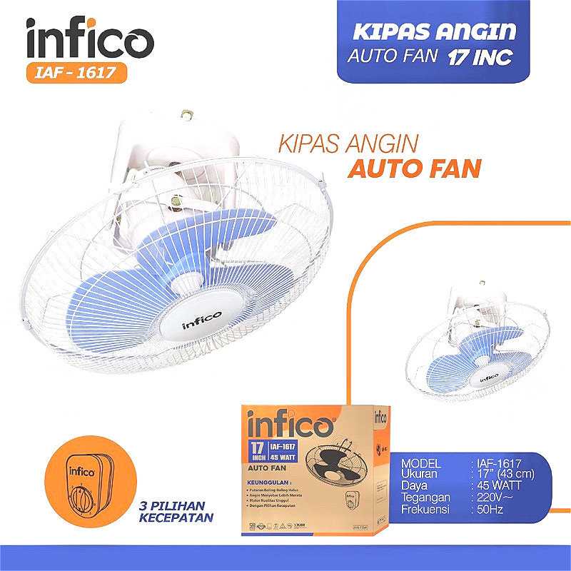 INFICO Autofan Orbit IAF 1617 17inch Auto Fan Kipas Angin Gantung Langit Plafon Baling Plastik