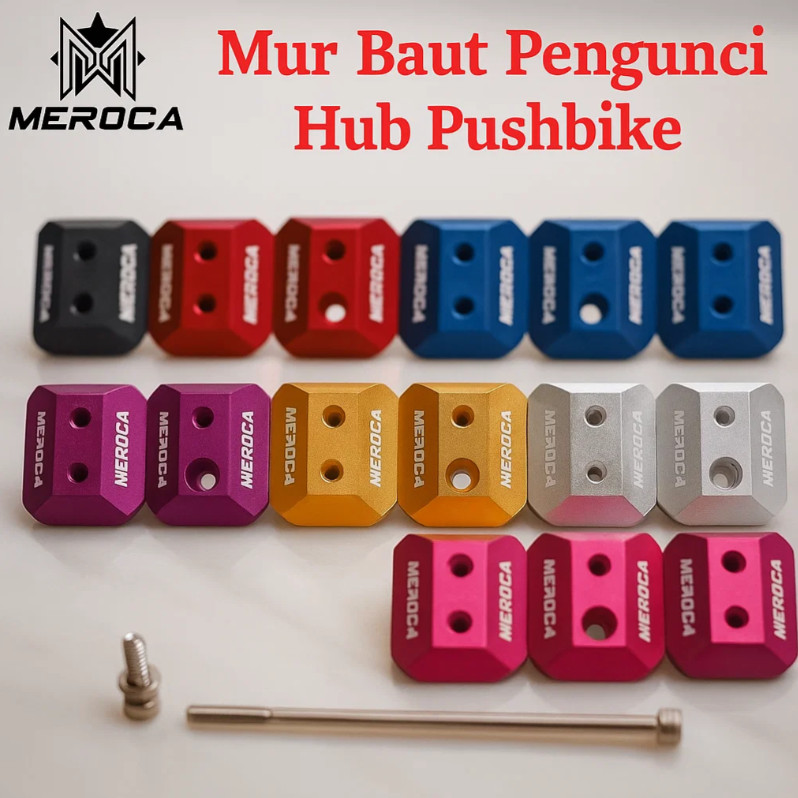 MEROCA Bolt Ladder Nut Baut Lock Pengunci Hub As Roda Wheelset Premium untuk Pushbike Balance Bike S