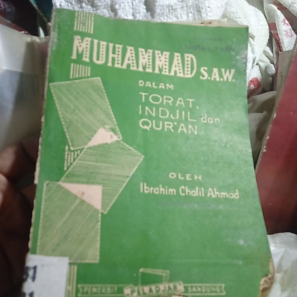 buku Muhammad Saw dalam Torat, Indjil dan Qur'an, buku original jadul tahun 1969