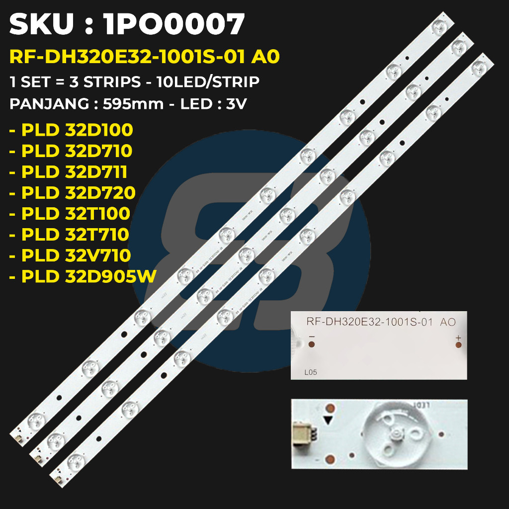 Backlight TV POLYTRON 32 Inch PLD-32D100 32T100 32T710 32D710 32V710 32D711 32D720 32D905W 10K     B