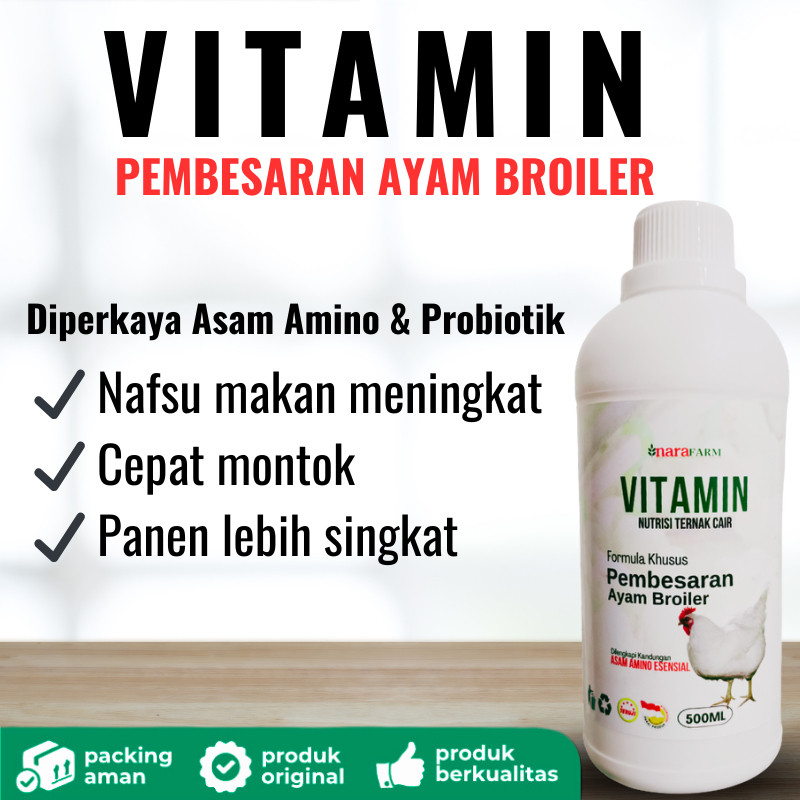Vitamin Ternak Cair Ayam Pedaging  – Penggemuk Cepat, Nafsu Makan Naik, Daging Padat & Berat