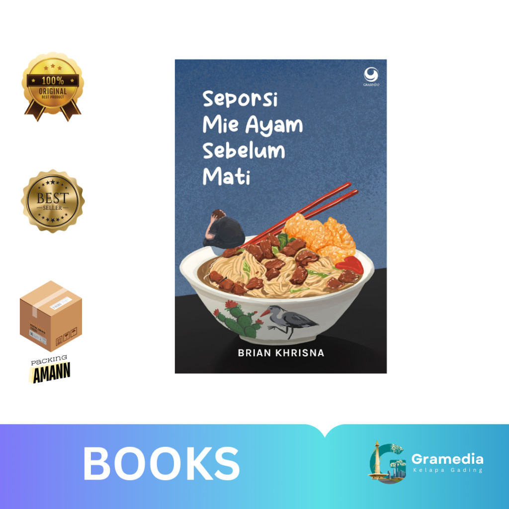 

Gramedia MKG - Novel Seporsi Mie Ayam Sebelum Mati (Brian Khrisna)
