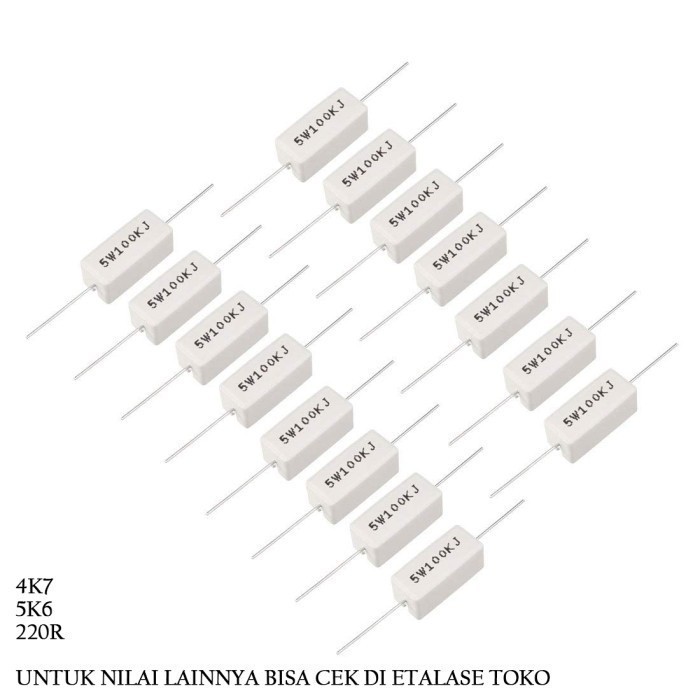 (KB)  RESISTOR KAPUR 5W 5 WATT 4K7 5K6 220R  0.1R 6K8