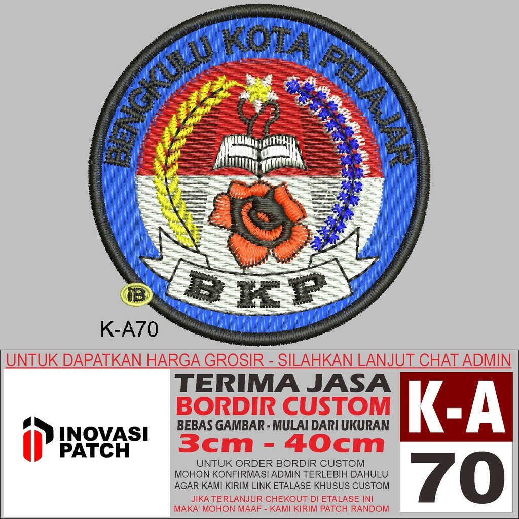 HERO- INOVASI PATCH BORDIR LOGO K-A70 BENGKULU KOTA PELAJAR BKP - REVIEW/TESTIMONI