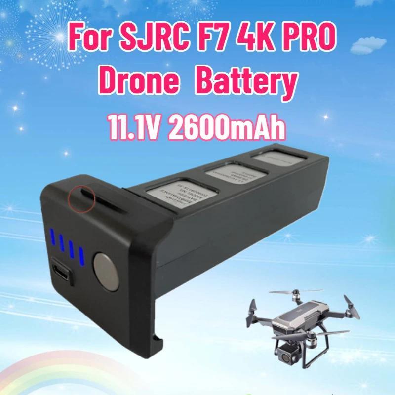 11.1V 2600mAh Lithium Battery For SJRC F7 4K PRO Drone  Batteries Spare Parts Kits Real Time Power D