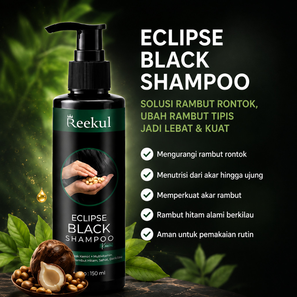 [TERBAIK] Eclipse Black Shampoo Penghitam Rambut Uban Secara Alami Bahan Halal Herbal Kemiri