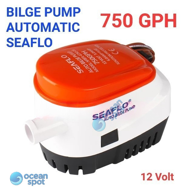 Bilge Pump Otomatis SEAFLO 750 GPH 12V (Pompa Celup Kapal 750GPH Auto) ( ocean spot )