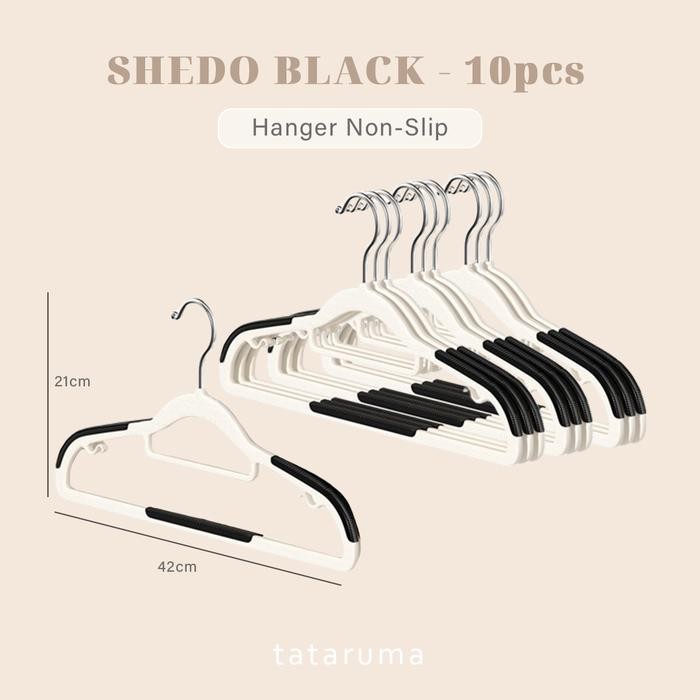 

SHEDO isi 10pcs - Gantungan Baju Hanger Non-slip Putih Hitam Abu Anti Melorot Licin - NON-SLIP HITAM
