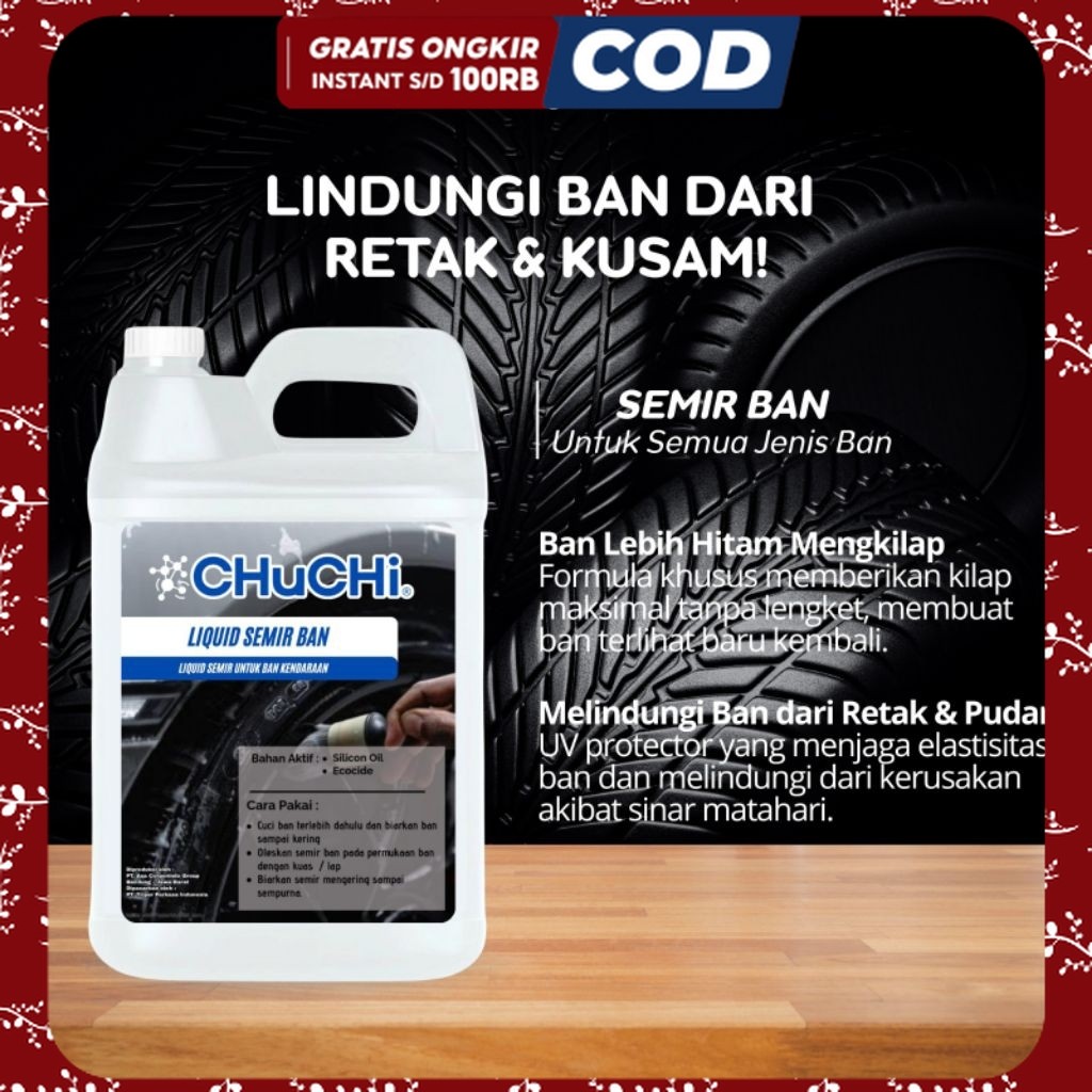 Semir Ban 5 Liter - Semir Ban Berkualitas - Semir Ban 5 Liter ChuChi