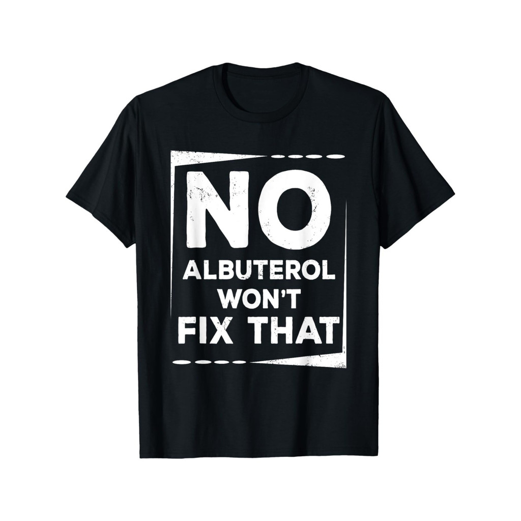 Kaos Salbutamol Tidak Bisa Memperbaiki - Katun Murni, Kerah Bulat Kasual, Lengan Pendek, Ukuran Dewa