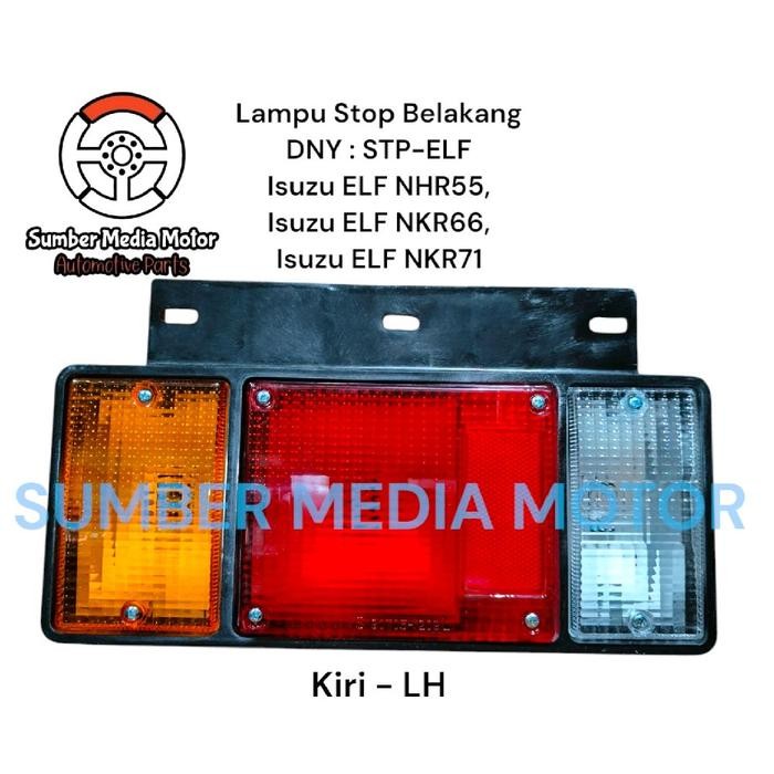 DNY Lampu Stop Belakang STP-ELF Isuzu ELF NHR55, Isuzu ELF NKR66, Isuzu ELF NKR71 - Kiri - LH best