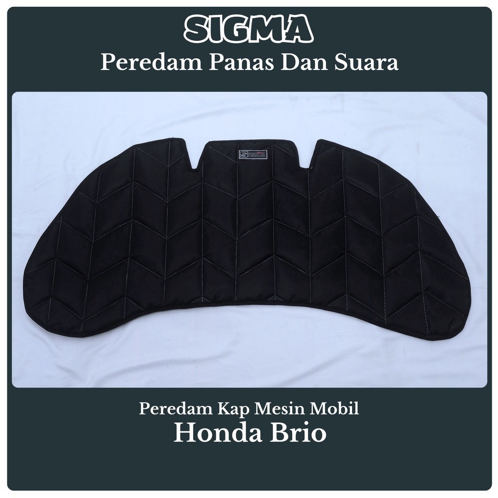 Senyap Sigma Peredam Panas Dan Suara Kap Mesin Honda Brio RS 2016 2017 2018