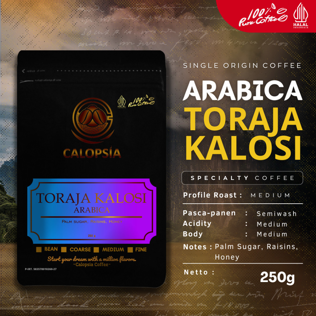 

JAMIN MURAH !!!CALOPSIA Kopi Toraja Kalosi Arabica Single Origin 250 Gram (Specialty Grade 1) | Kopi Arabika(BISA LANGSUNG ORDER)