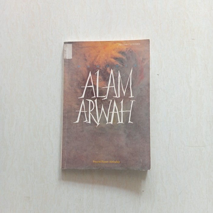 RAHASIA ALAM ARWAH Sayyid Hasan A Original Bekas