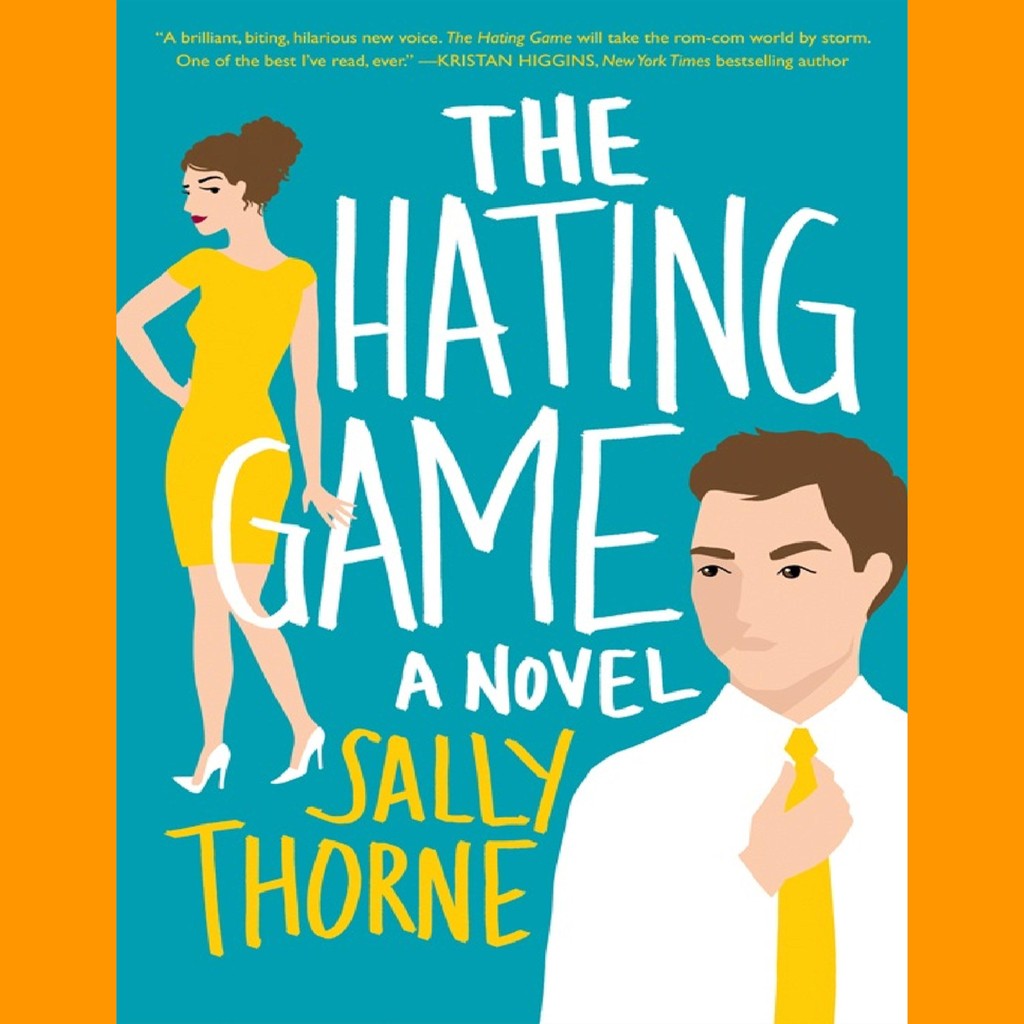The Hating Game by Sally Thorne