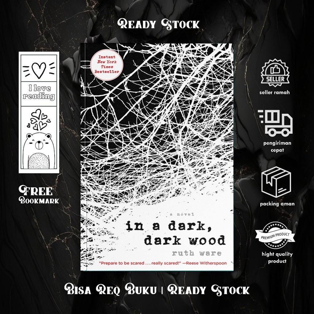 In a Dark, Dark Wood by Ruth Ware