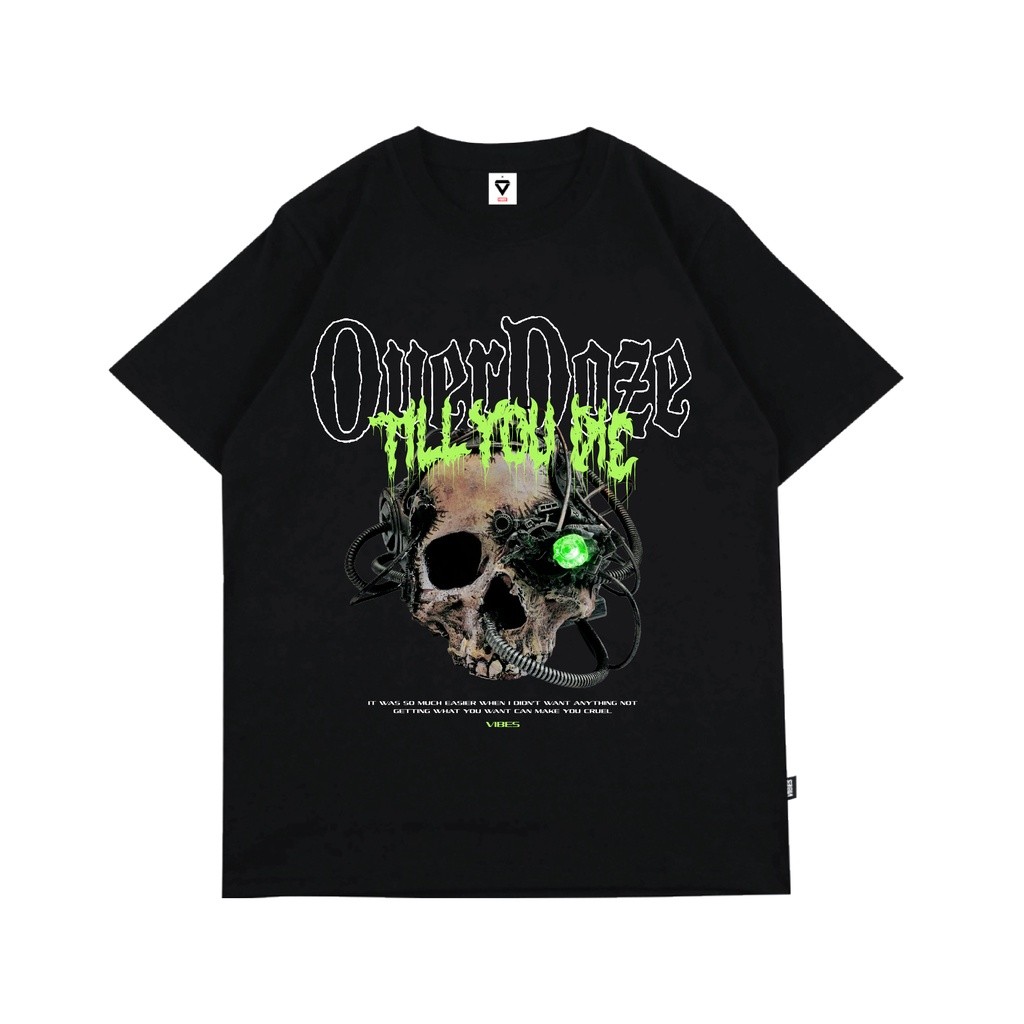 VIBES APPAREL | Overdoze | Kaos