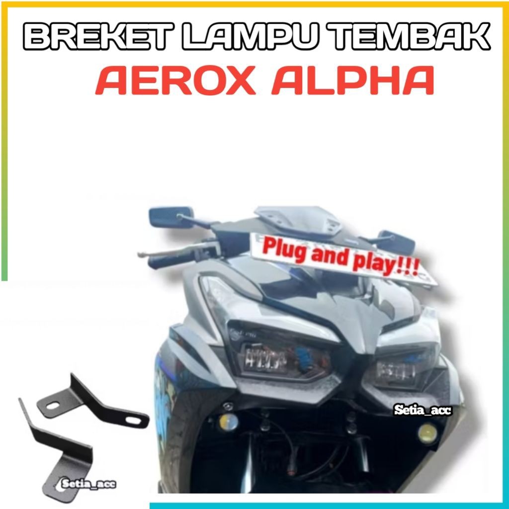 Breket Dudukan Lampu Tembak Aerox Alpha
