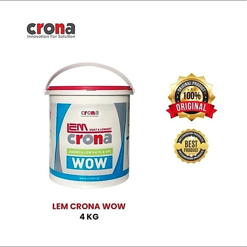 Lem putih Crona WOW untuk lem hpl dan pvc sheet dan vinyl lantai kemasan 4kg