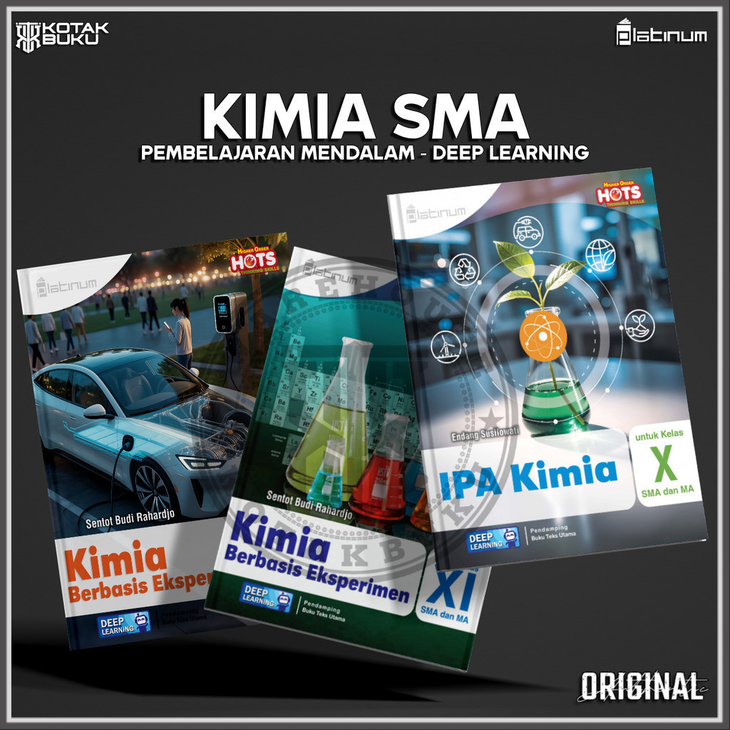 [ TS ] Buku Kimia Kelas 10 11 12 SMA Deep Learning  / Kimia SMA / Pembelajaran Mendalam /  Platinum