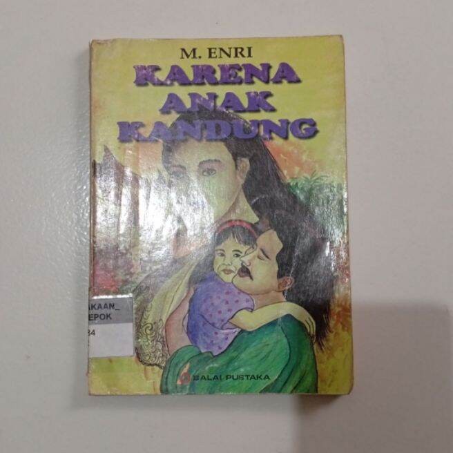 Novel Sastra KARENA ANAK KANDUNG by M Enri Original Bekas