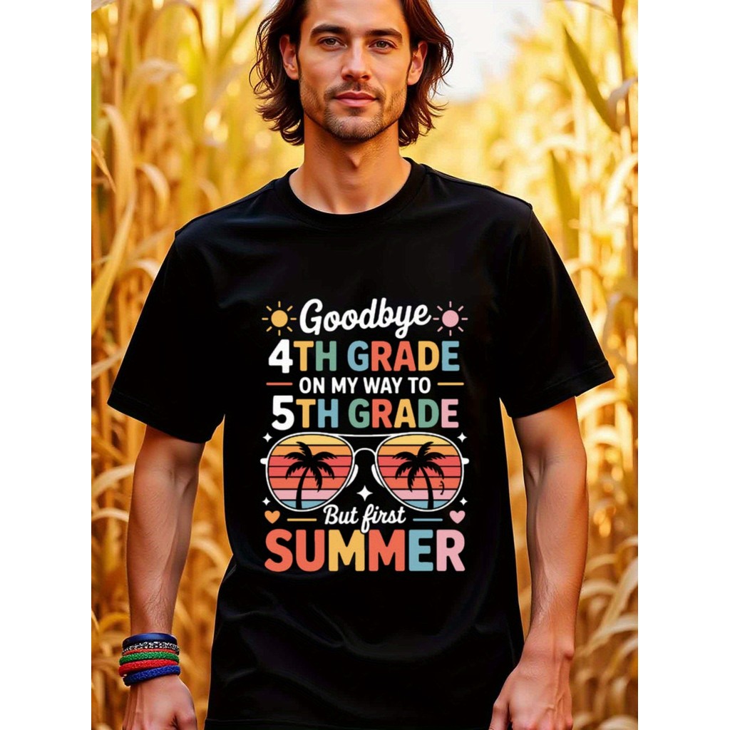 Ucapkan Selamat Tinggal Pada Kelas 4, Halo Musim Panas: Kaos Pria - Lengan Pendek Leher Bulat 100% K