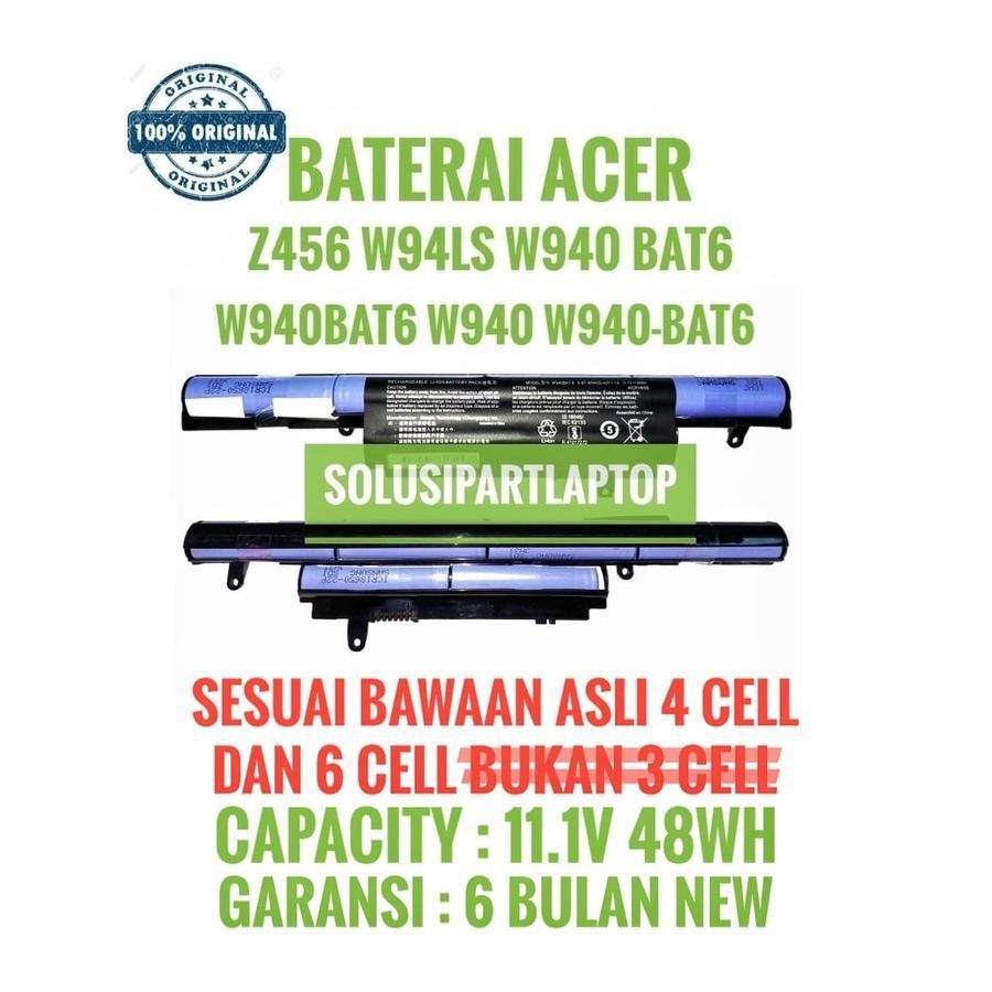 Baterai Laptop ORIGINAL Acer Aspire Z476 Z476-31tb Series W940BAT-4