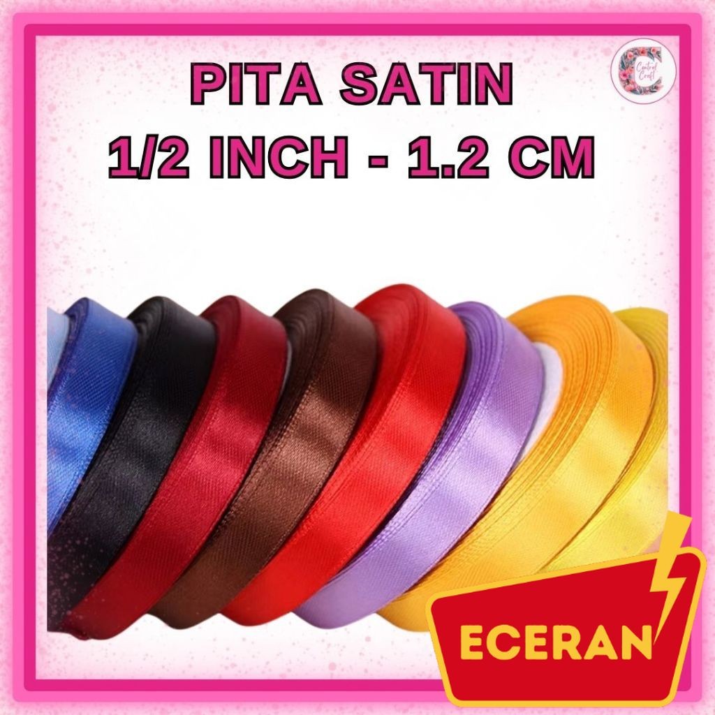 

(ECER) Pita Satin 1/2 inch = 1.2 cm 1/2" 1,2cm 1/2' 1,2 cm 1,25