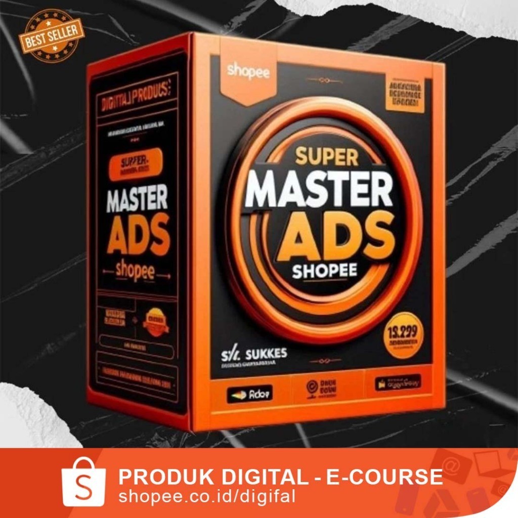 SUPER MASTER ADS SHOPEE - Sukses Iklan di Shopee + BONUS Excel Tools Perhitungan Harga Jual Produk I