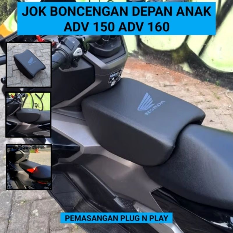 Jok ADV Jok Depan ADV Tambahan Jok Depan Boncengan Anak ADV 150 ADV 160 Busa Tebal Empuk Awet Nyaman