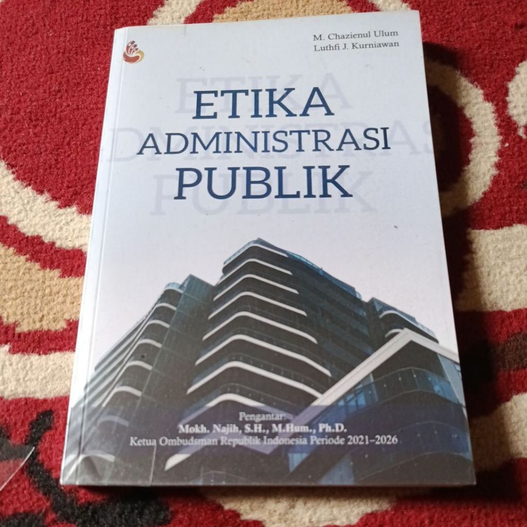ETIKA ADMINISTRASI PUBLIK