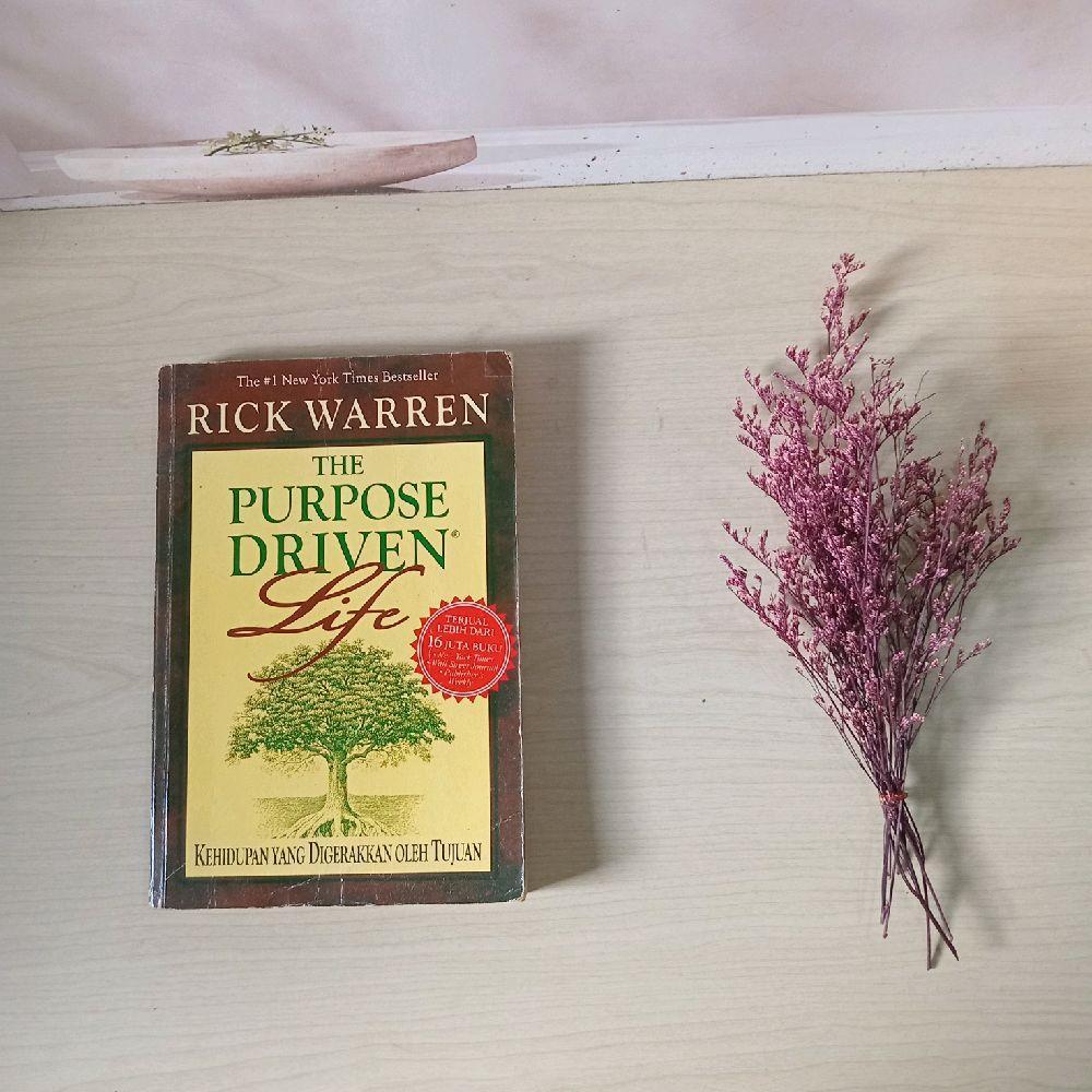 The Purpose Driven Life : Rick Warren