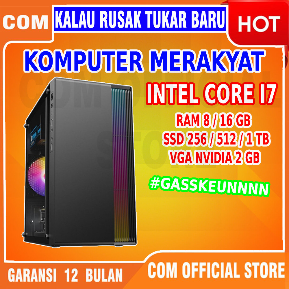 CPU GAMING PC KOMPUTER COMPUTER RAKITAN I7 RAM 8GB SSD 256 512 1 TB EDITING Desain Grafis