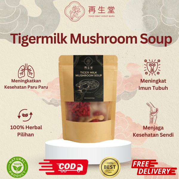CIAK PO TIGERMILK MUSHROOM SOUP