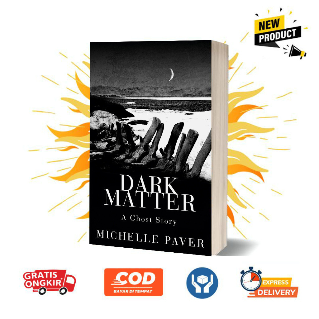 Dark matter by Michelle Paver