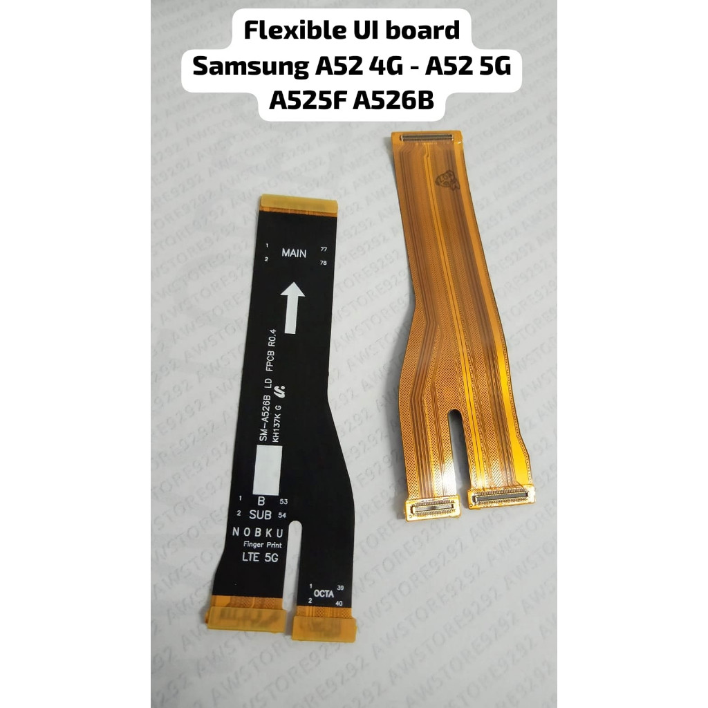 [LW] Flexible Ui Board Main Board SAM A52 4G A525F / A52 5G A526B flexible board Samsung A52 4g Flek