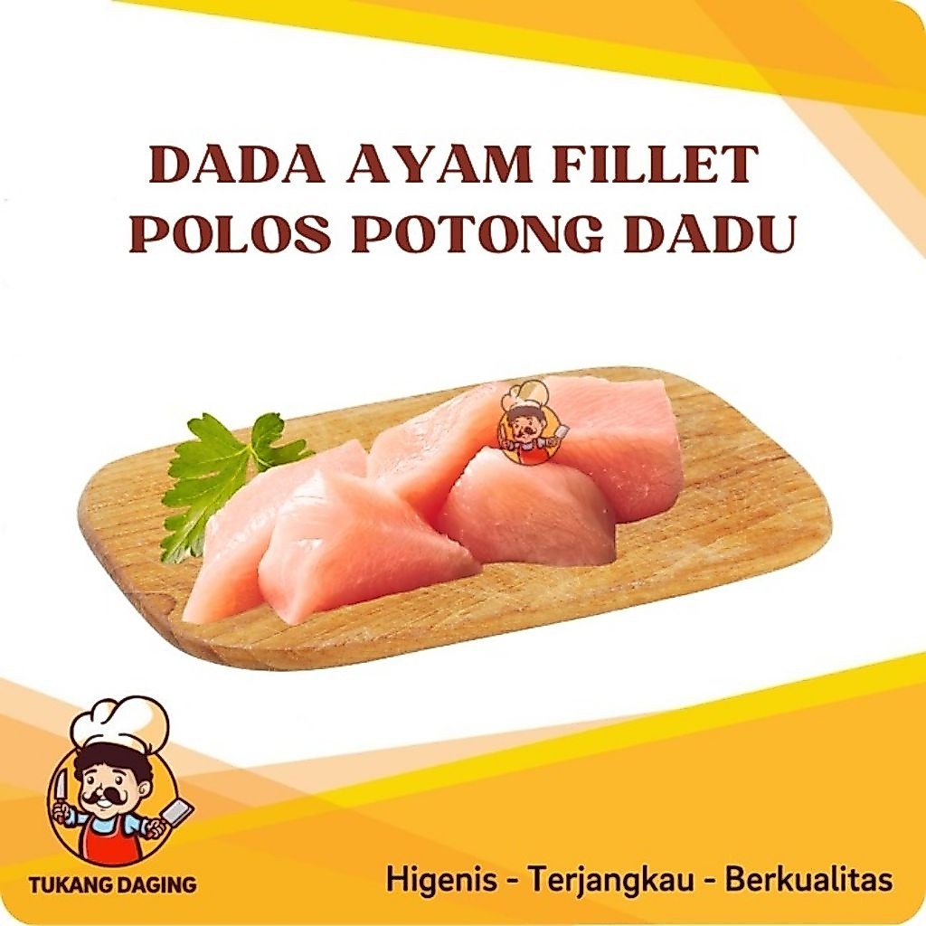 Dada Ayam fillet polos potong dadu fresh / Dada Ayam potong dadu fresh