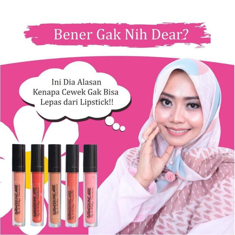 lipsmatte drwskincare Dr.wahyu triasmara