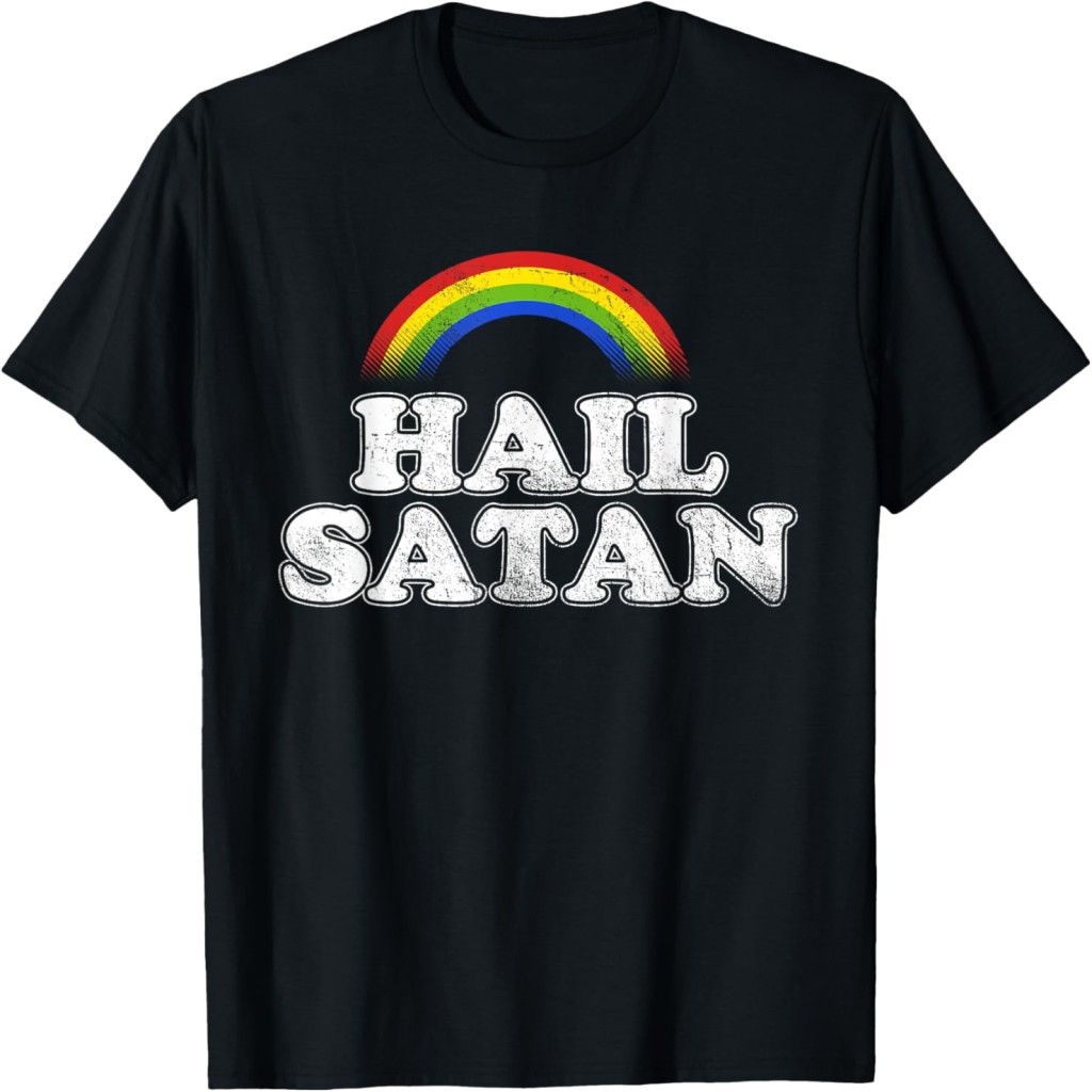 Hail Satan Funny Ironic Rainbow T-Shirt T-Shirt