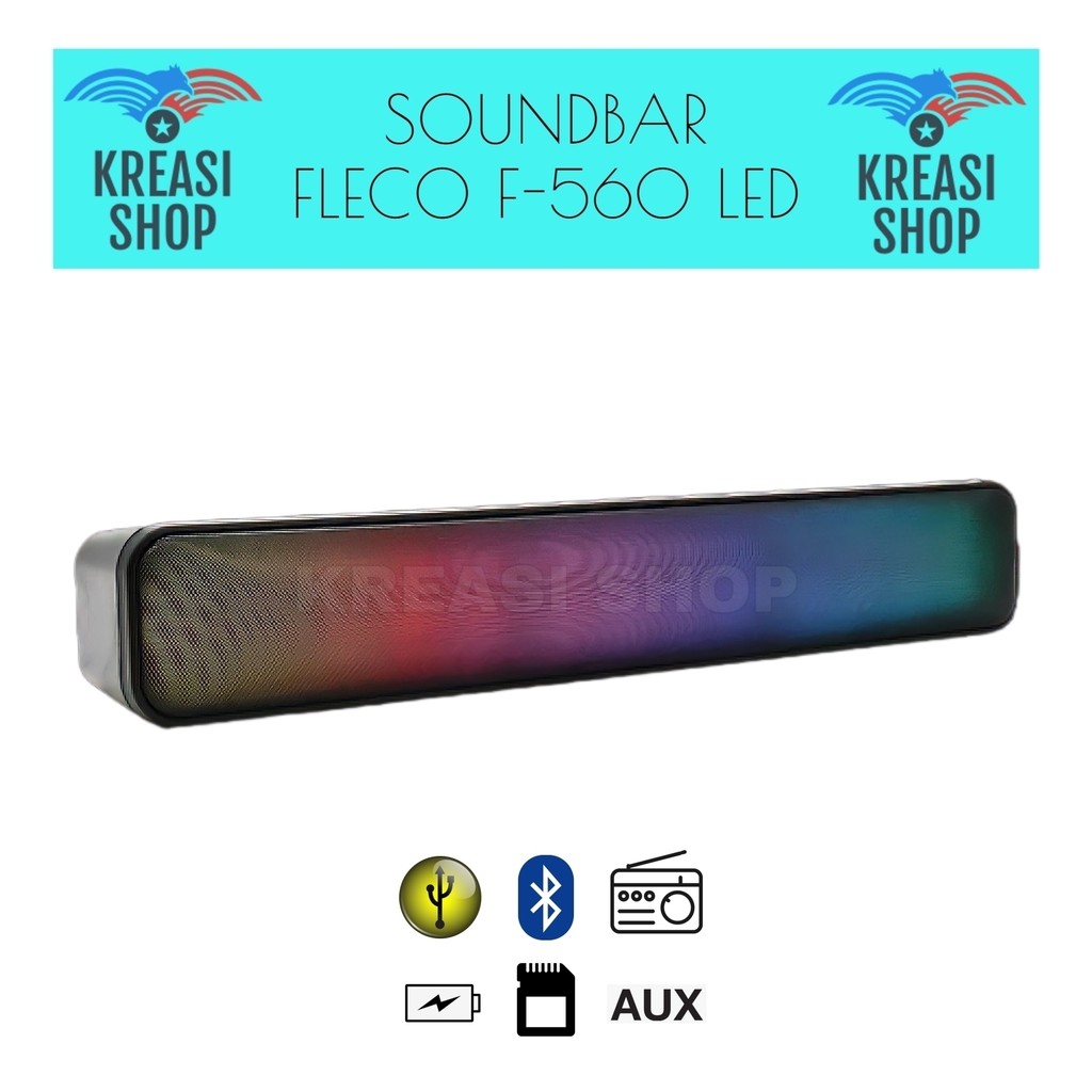 SERBA COD NEWW Soundbar Fleco F-560 LED Bluetooth Extra Bass Rechargeable | Speaker Bluetooth Fleco 