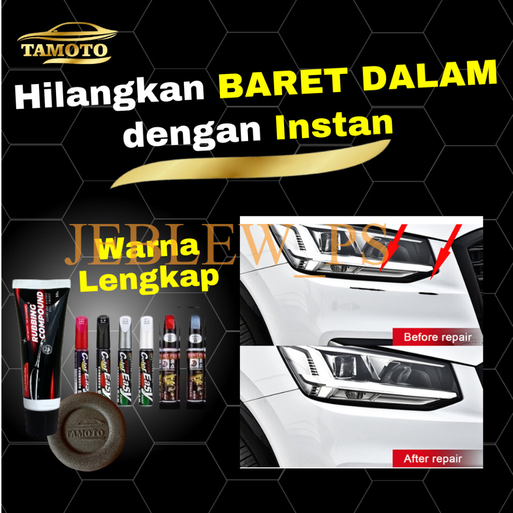 BARET DALAM Paket Penghilang Baret Body Mobil Motor Bodi Goresan Lecet Color Easy Original Spidol Ba