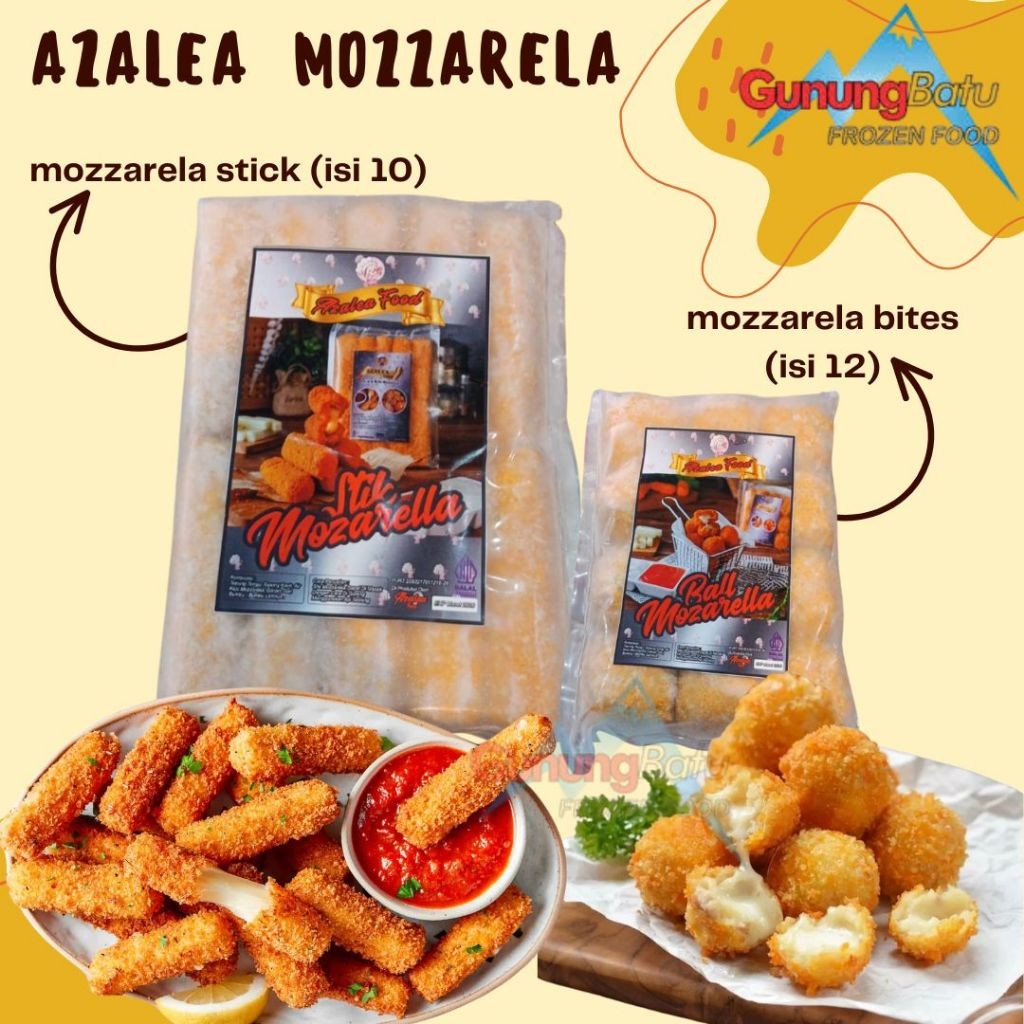

AZALEA MOZARELLA STICK ISI10PCS / MOZARELLA BITES ISI 12PCS