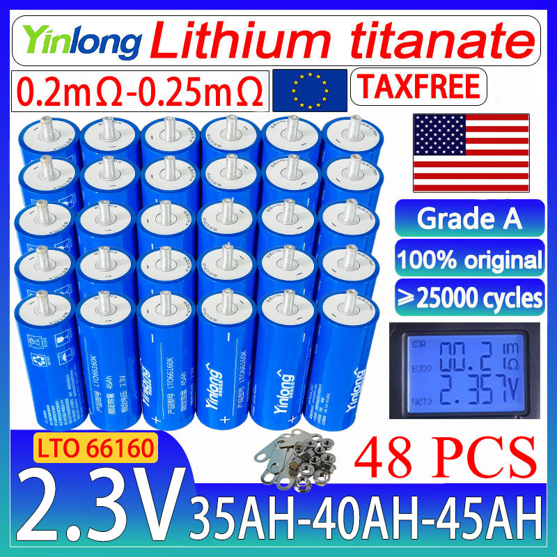 48pcs yinlong Original 2.3v 45ah 40ah lto 66160 lithium titanate battery 10c DIY 24V 48V solar speak